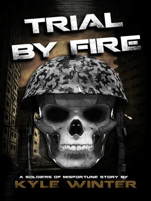 cover image of Trial By Fire